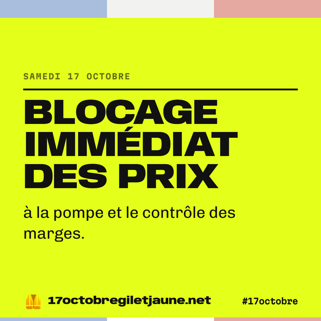 Blocage immédiat des prix à la pompe et le contrôle des marges.
