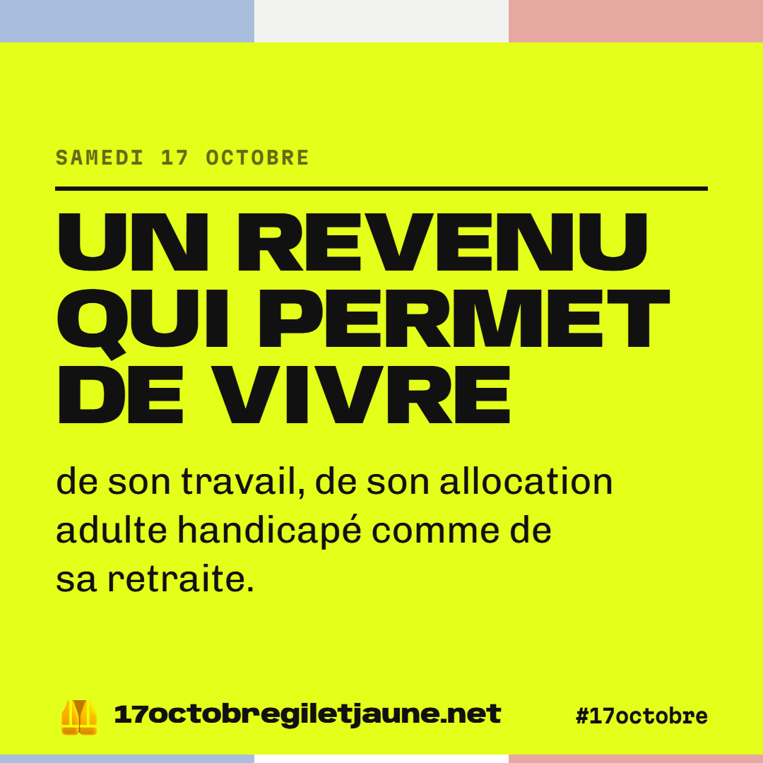 Un revenu qui permet de vivre de son travail, de son allocation adulte handicapé comme de sa retraite.