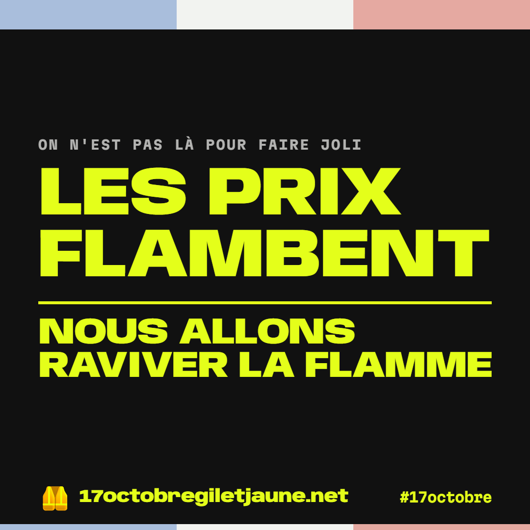 On n'est pas là pour faire joli. Les prix flambent, nous allons raviver la flamme.